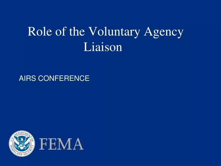 role of the voluntary agency liaison