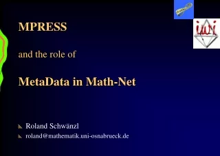 MPRESS and the role of MetaData in Math-Net