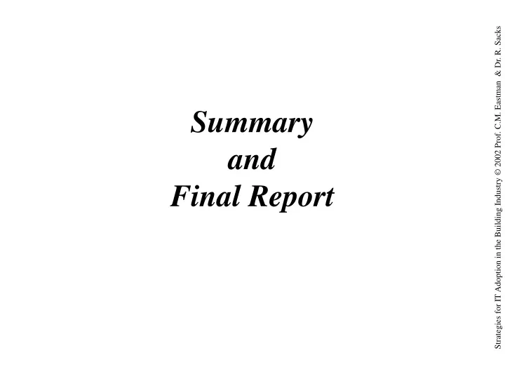 summary and final report
