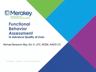 Functional  Behavior Assessment  to Advance Quality of Lives