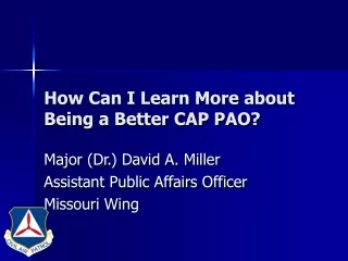 How Can I Learn More about Being a Better CAP PAO?