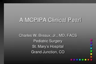 A MCPIPA Clinical Pearl