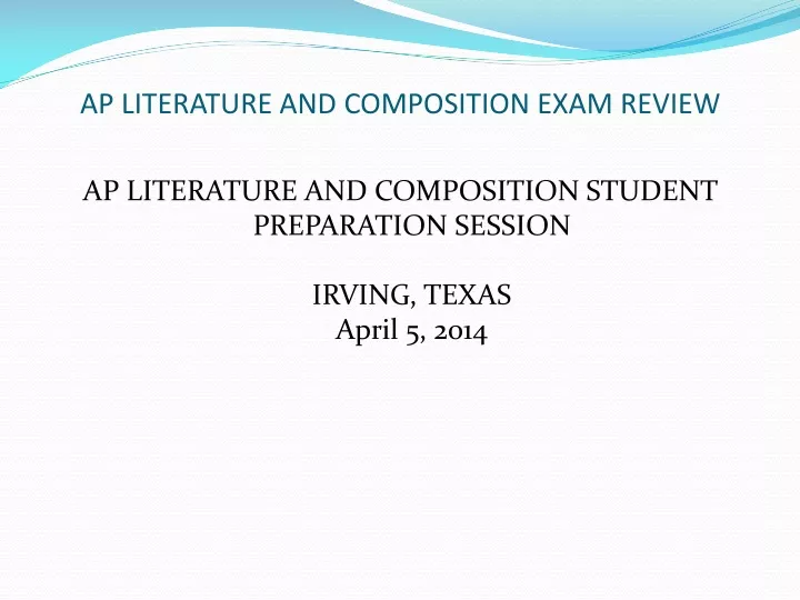 ap literature and composition exam review