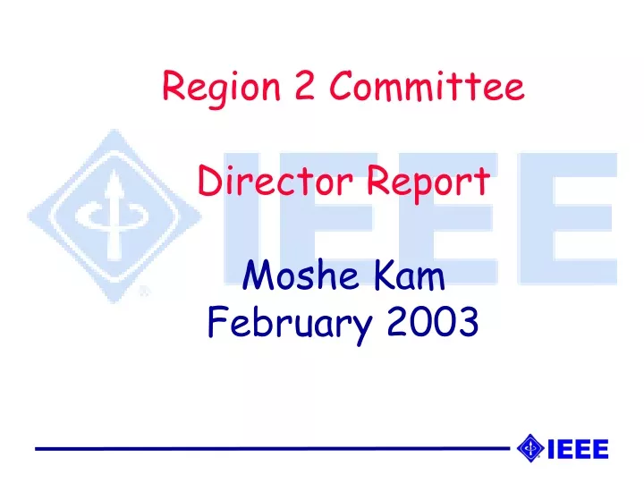 region 2 committee director report moshe
