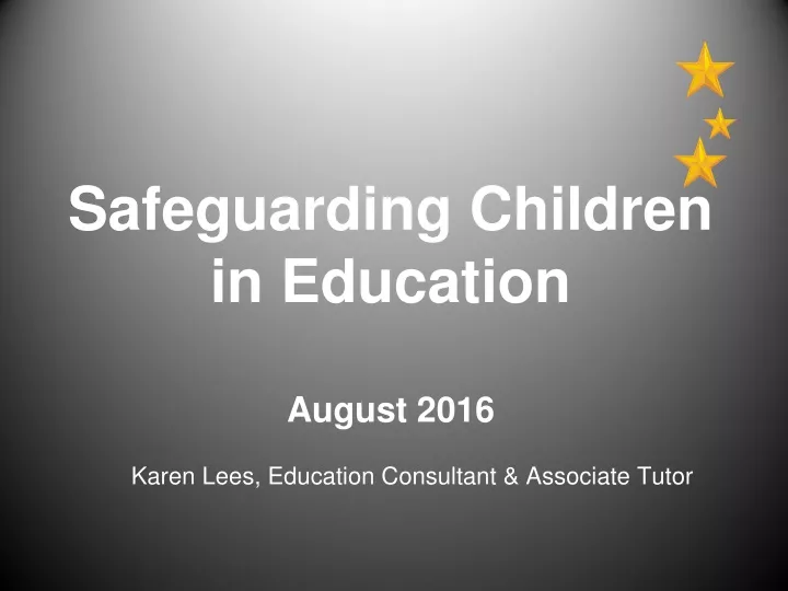 safeguarding children in education august 2016