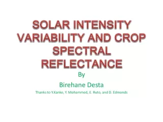 SOLAR INTENSITY VARIABILITY AND CROP SPECTRAL REFLECTANCE