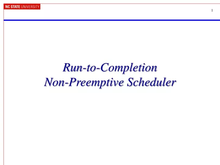 run to completion non preemptive scheduler