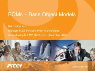BOMs – Base Object Models