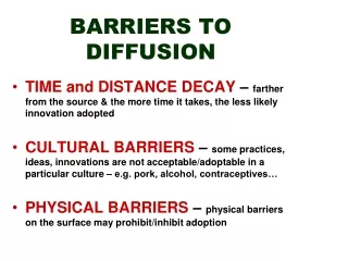 BARRIERS TO DIFFUSION
