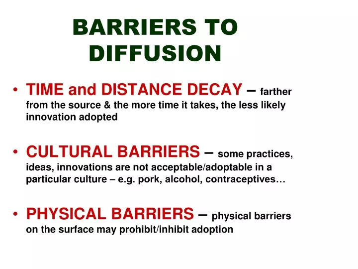 barriers to diffusion