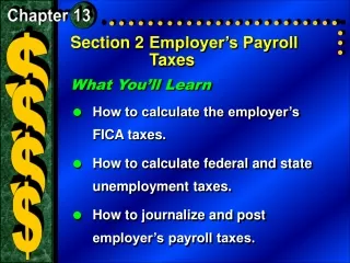 Section 2	Employer’s Payroll Taxes