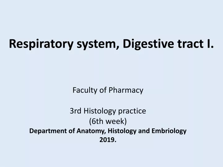 respiratory system digestive tract i