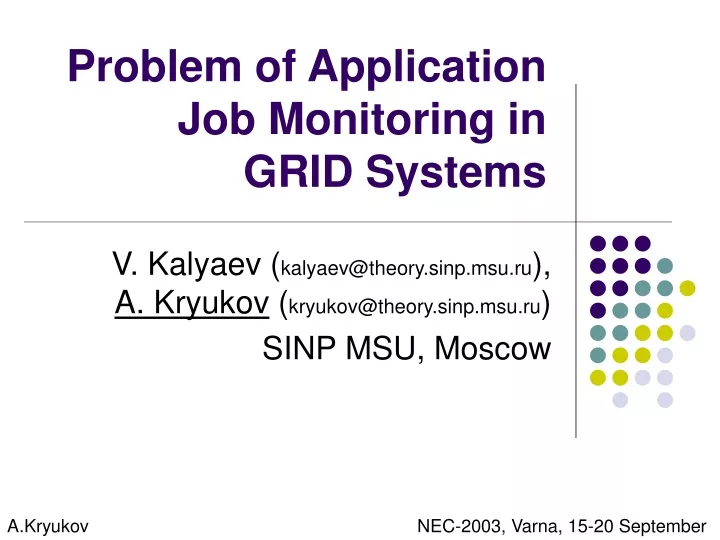 problem of application job monitoring in grid systems
