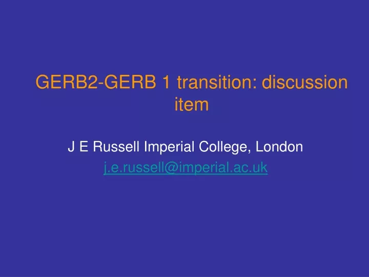 gerb2 gerb 1 transition discussion item