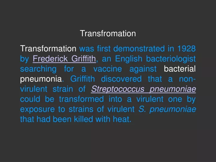 transfromation transformation was first