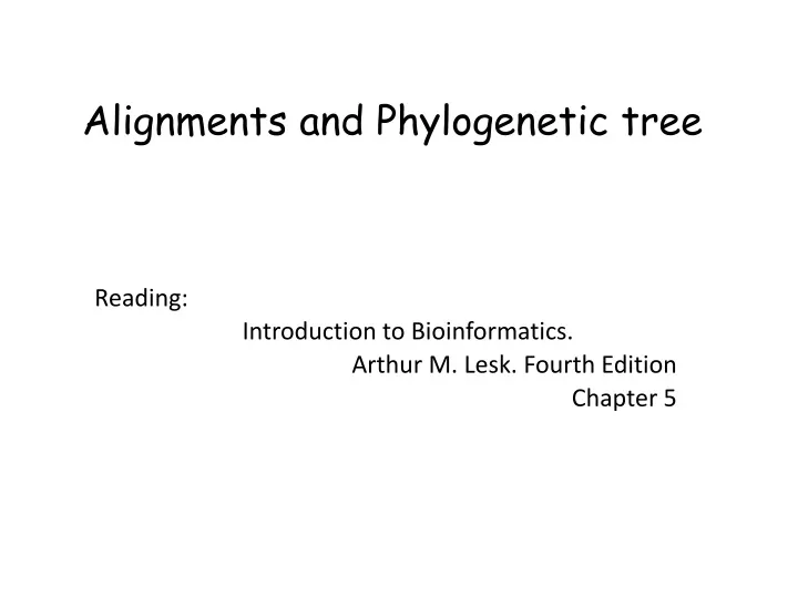 alignments and phylogenetic tree