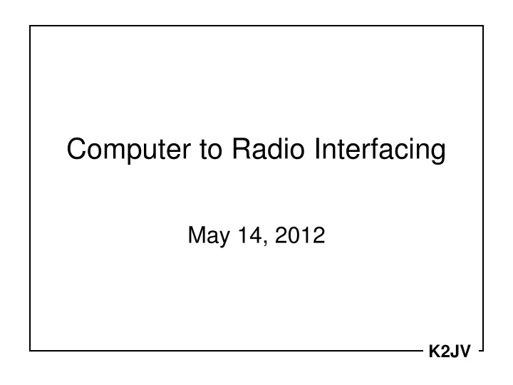 computer to radio interfacing