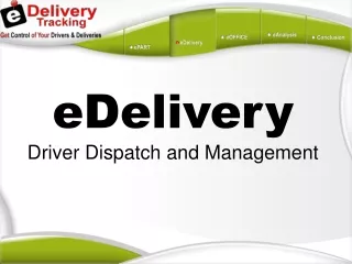 eDelivery Driver Dispatch and Management