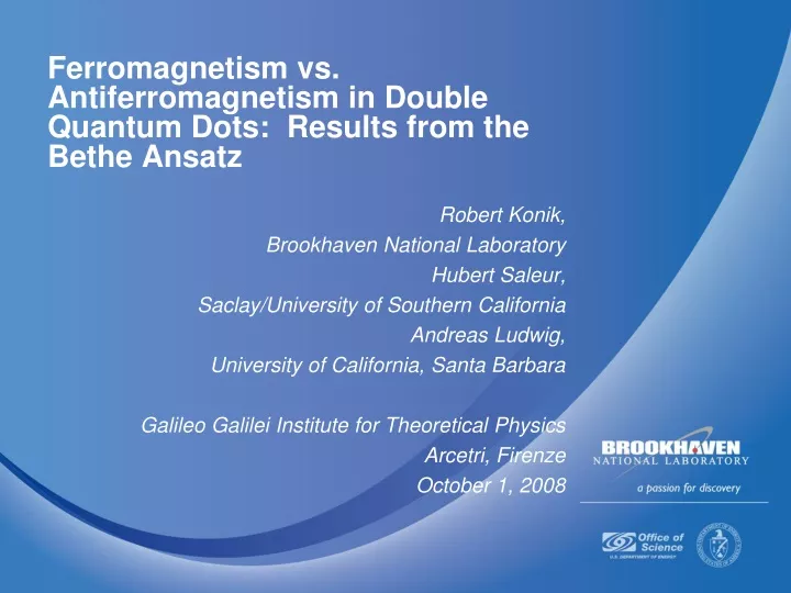 ferromagnetism vs antiferromagnetism in double quantum dots results from the bethe ansatz