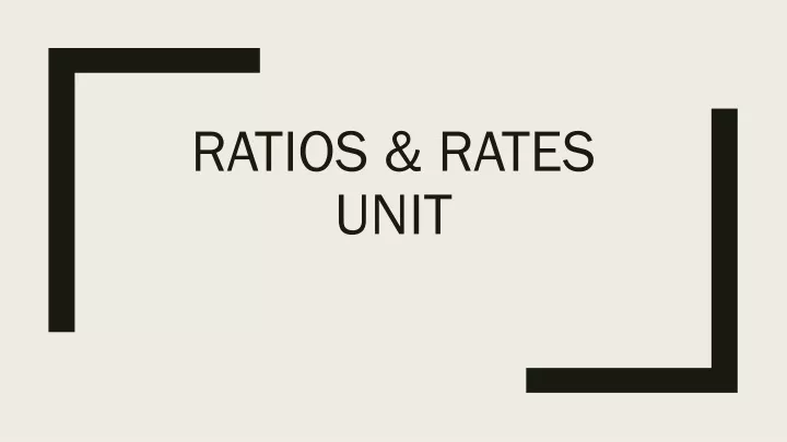 ratios rates unit