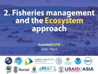 2. Fisheries management and the  Ecosystem  approach