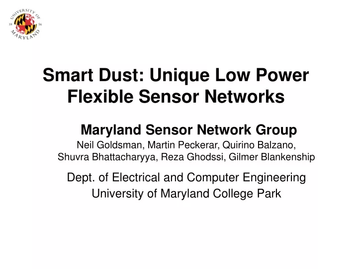 smart dust unique low power flexible sensor networks