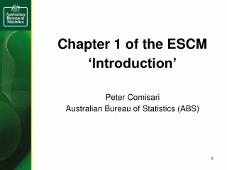 Chapter 1 of the ESCM ‘Introduction’