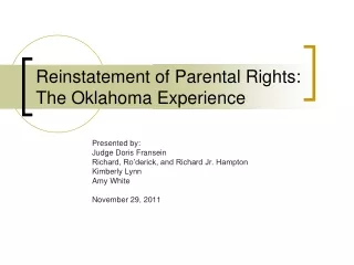 Reinstatement of Parental Rights:  The Oklahoma Experience