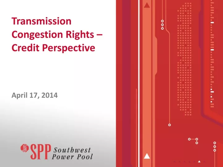 transmission congestion rights credit perspective