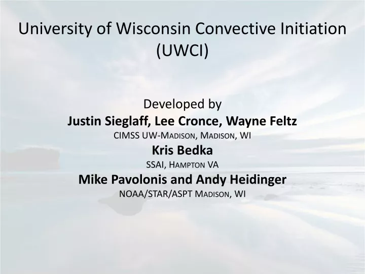 university of wisconsin convective initiation