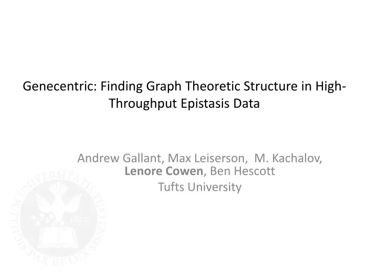 genecentric finding graph theoretic structure in high throughput epistasis data