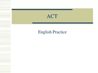 ACT