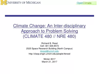 Climate Change: An Inter-disciplinary Approach to Problem Solving (CLIMATE 480 // NRE 480)