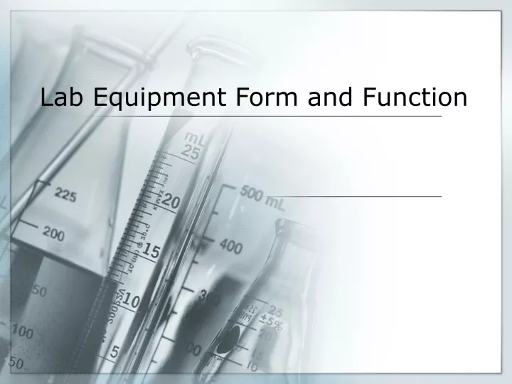 lab equipment form and function