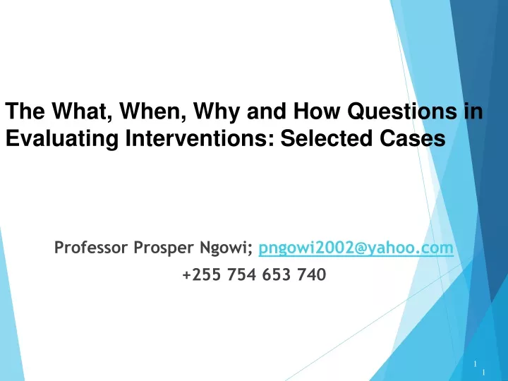 the what when why and how questions in evaluating