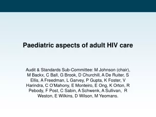 Paediatric aspects of adult HIV care