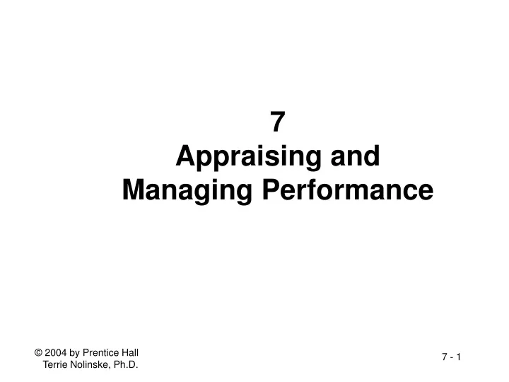 7 appraising and managing performance