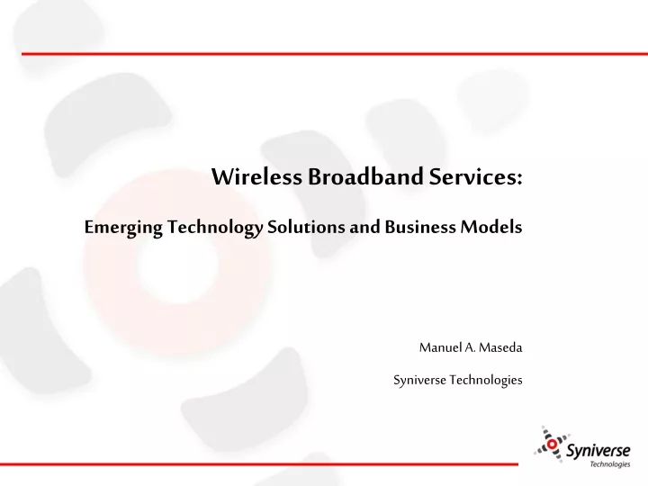 wireless broadband services emerging technology