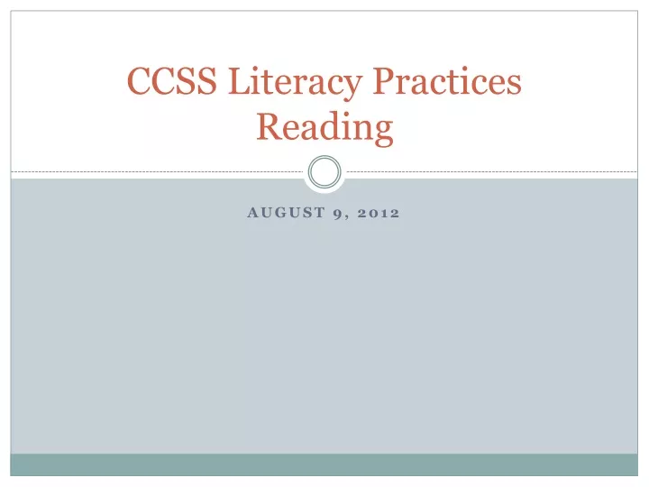 ccss literacy practices reading