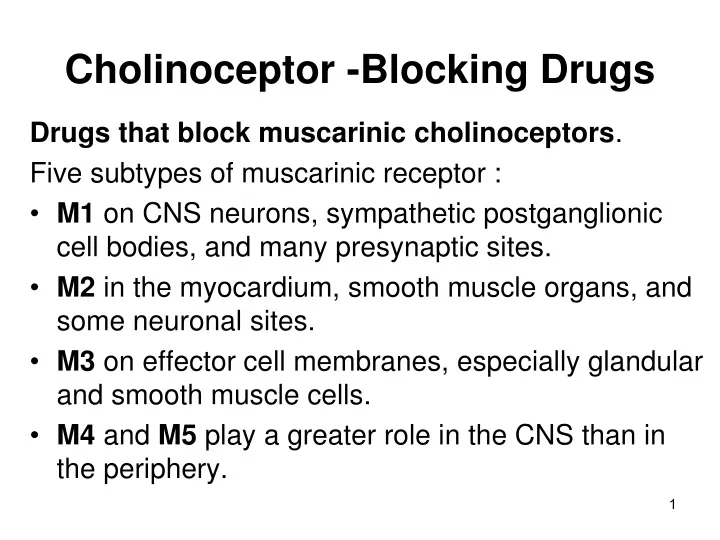 cholinoceptor blocking drugs