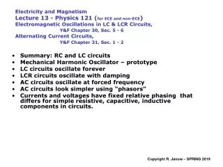 Summary: RC and LC circuits Mechanical Harmonic Oscillator – prototype