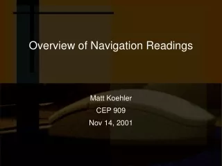 Overview of Navigation Readings