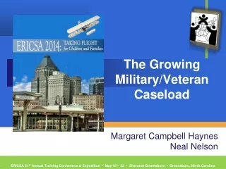 The Growing Military/Veteran Caseload