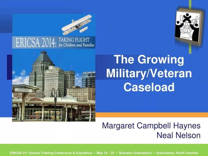 the growing military veteran caseload