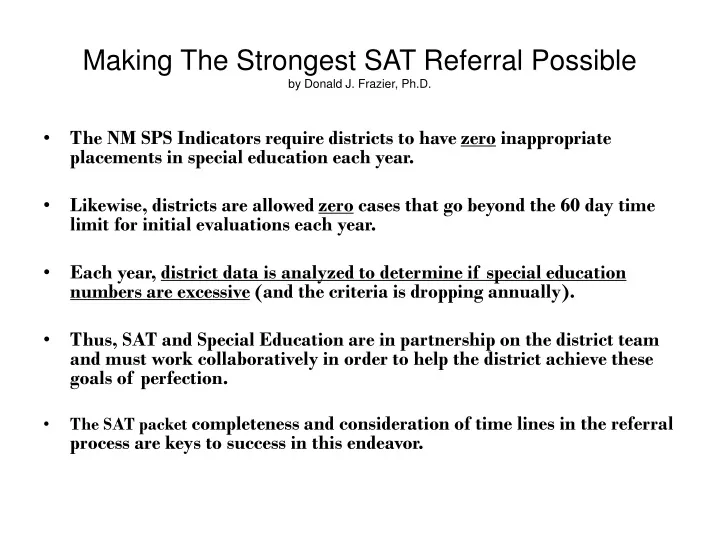 making the strongest sat referral possible by donald j frazier ph d