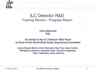 ILC Detector R&amp;D Tracking Review – Progress Report