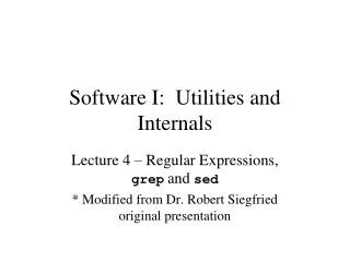 Software I:  Utilities and Internals