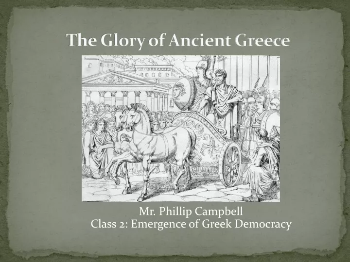 mr phillip campbell class 2 emergence of greek democracy