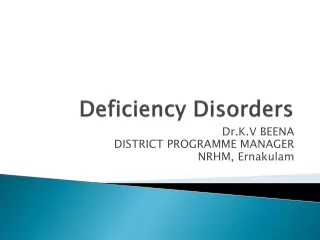 Deficiency Disorders