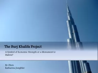 The Burj Khalifa Project